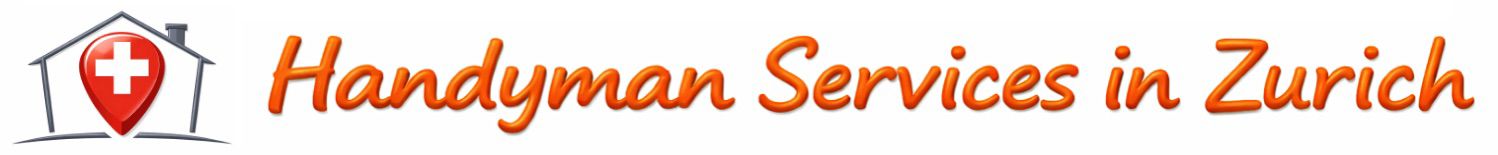 Handyman Services in Zurich